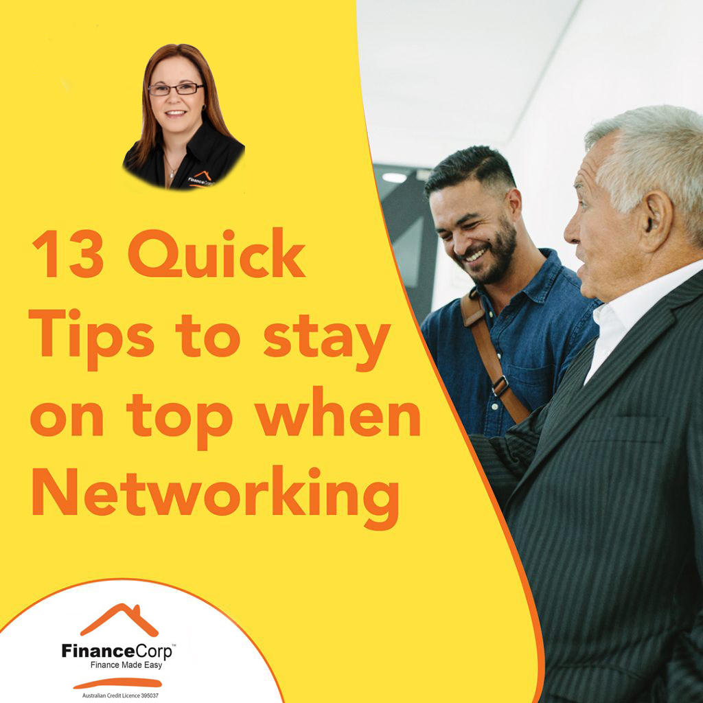 13 Quick Tips to stay on top when networking